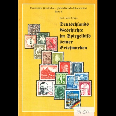 Karl-Heinz Krüger: Deutschlands Geschichte im Spiegelbild seiner Briefmarken