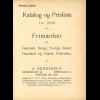 SKANDINAVIEN: Katalog og Prisliste over Frimaerker, Kopenhagen 1928 + 1932.