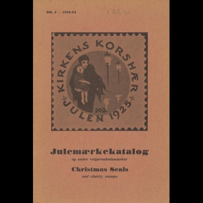 DÄNEMARK: Julemaerkekatalog og andre velgorenhedsmaerker, Kopenhagen 1953/1972.