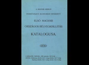 UNGARN: Elso Magyar Orszagos Belyegkiallitas Katalogusa, Budapest 1909.