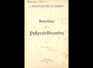 Anweisung für die Postprotestbeamten (1908)