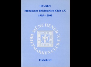 EUROPA: Festschrift "100 Jahre Münchener Bfm.-Club" (2005)