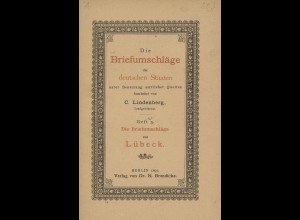 Lindenberg, Carl: Die Briefumschläge der deutschen Staaten: Lübeck (1892)