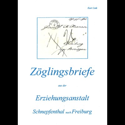 Kurt Link: Zöglingsbriefe aus der Erziehungsanstalt ... (2006)
