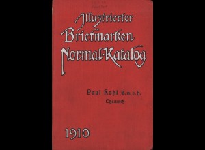 Paul Kohl: Illustrierter Briefmarken-Normal-Katalog (1910)