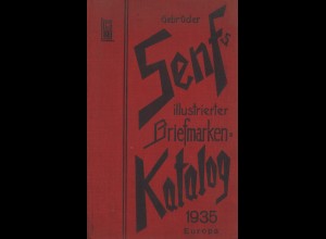 Gebr. Senf: Illustrierter Postwertzeichen-Katalog Europa 1935