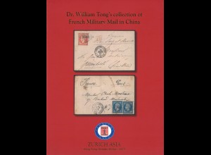 CHINA: Dr. William Tong's collection of French Military Mail in China (2010)