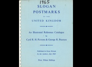 GROSSBRITANNIEN: Parsons/Pearson: Slogan Postmarks of the United Kingdom (1965)