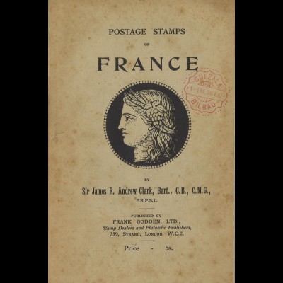 Sir James R. Andrew Clark: Postage Stamps of France (1922)