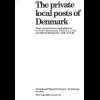 DÄNEMARK: Christensen/Ringström: The private local posts of Denmark (1974)