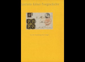 Peter Ditgen: Illustrierte Kölner Postgeschichte (1998)