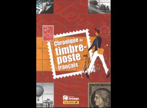 FRANKREICH: Chronique du timbre-poste francais