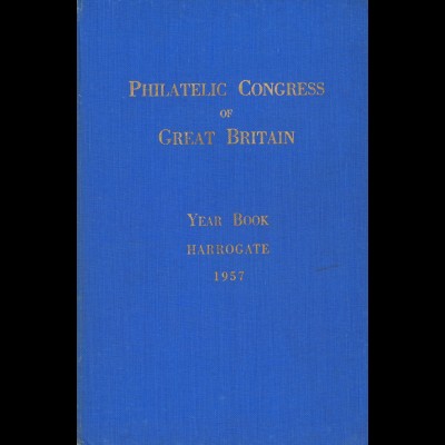 GROSSBRITANNIEN: Philatelic Congress of Great Britain 1957