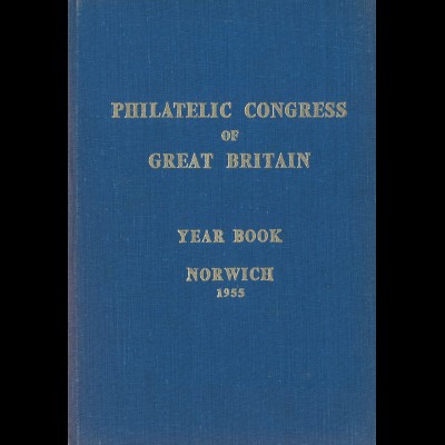 GROSSBRITANNIEN: Philatelic Congress of Great Britain 1955