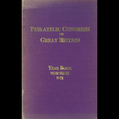 GROSSBRITANNIEN: Philatelic Congress of Great Britain 1971