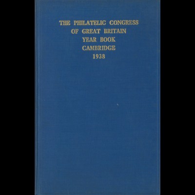 GROSSBRITANNIEN: Philatelic Congress of Great Britain 1938