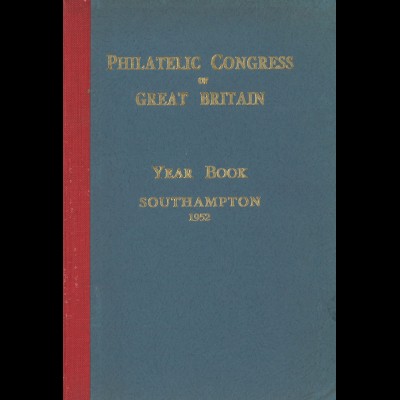 GROSSBRITANNIEN: Philatelic Congress of Great Britain 1952