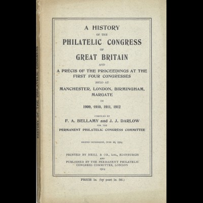 GROSSBRITANNIEN: A History of the Philatelic Congress of Great Britain (1914)