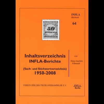 Hans-Joachim Filbrandt: Inhaltsverzeichnis INFLA-Berichte 1950–2008 (2010)