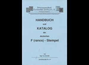 Ingo von Garnier: Handbuch und Katalog der deutschen F(ranco)-Stempel (1991)