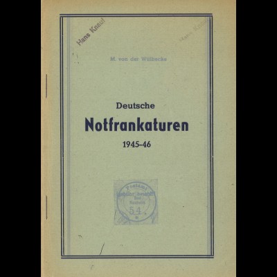 M.v.d. Wülbecke: Deutsche Notfrankaturen 1945–46 (1947)