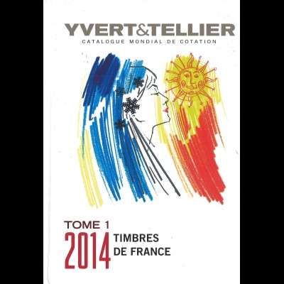 FRANKREICH: YVERT & Tellier: Timbres de France 2014