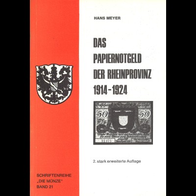 Hans Meyer:Das Papiernotgeld der Rheinprovinz 1914–1924