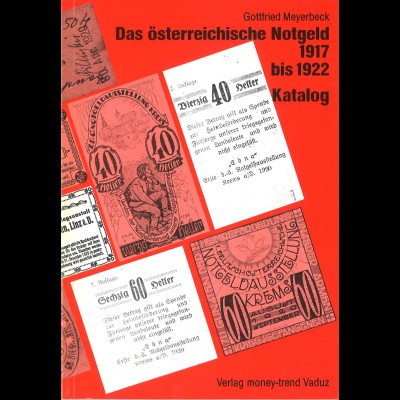 Gottfried Meyerbeck: Das österreichische Notgeld 1917 bis 1922