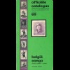 BELGIEN: officiele catalogus Belgie ..., Ausgabe 1969 + 1970