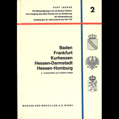 Kurt Jaeger: Die Münzprägungen der deutschen Staaten vor Reichswährung (Bd. 2)