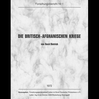 AFGHANISTAN: Horst Dietrich: Die Britisch-Afganischen Kriege (1972)