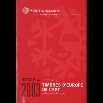 Yvert & Tellier: Timbre d'Europa (Band 4/2003)
