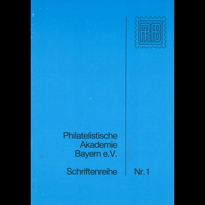 Philatelistische Akademie Bayern, Schriftenreihe Nr. 1 + 2
