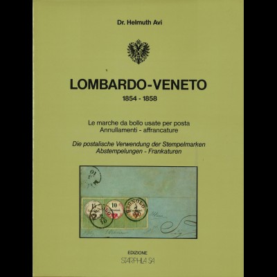 Dr. Helmuth Avi: Lombardo-Veneto 1854–1858