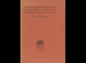 A. M. W. Hammacher: Stijlveranderingen in de Europeesche Postzegels ...