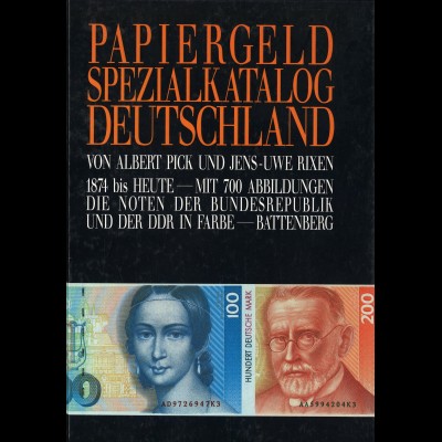 Albert Pick/Jens-Uwe Rixen: Papiergeld Spezialkatalog Deutschland