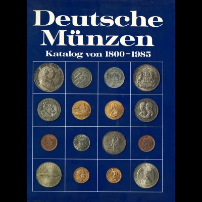 Arnold/Küthmann/Steinhilber: Deutsche Münzen. Katalog von 1800 bis 1985