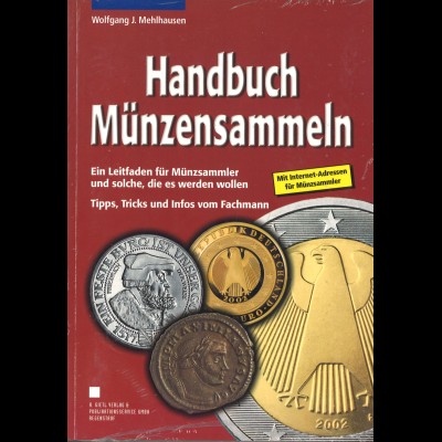 Wolfgang J. Mehlhausen: Handbuch Münzensammeln (1. Auflage 2002)