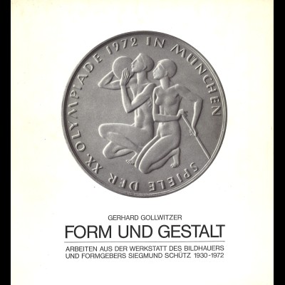 Gerhard Gollwitzer: Form und Gestalt (1972)