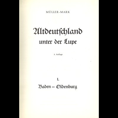 Müller-Mark: Altdeutschland unter der Lupe (5. Auflage, kpl. in 2 Bänden)