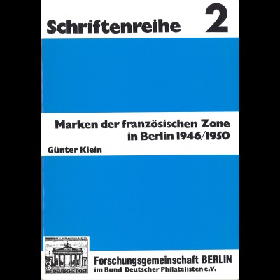 Günter Klein: Marken der französischen Zone in Berlin 1946/1950