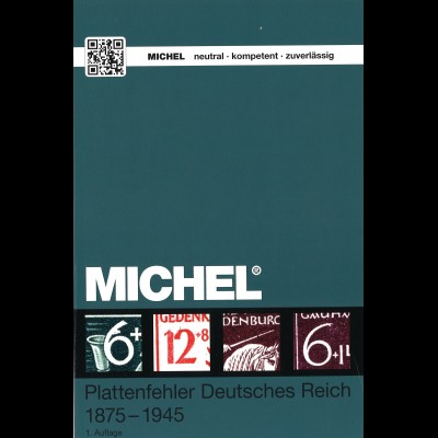 MICHEL Plattenfehler Deutsches Reich 1875–1945 (1. Aufl. 2015)