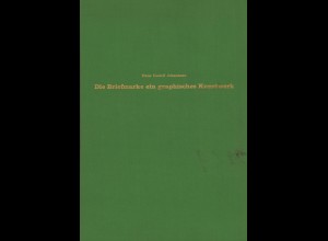 Hans Rudolf Johannsen: Die Briefmarke ein graphisches Kunstwerk (1969)