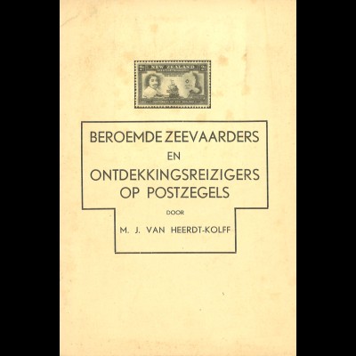 NIEDERLANDE: M.J. van Heerdt-Kolff: Beroemde Zeevaarders ... op Postzegels 