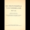 NIEDERLANDE: O. M. Vellinga: De Poststempels van Nederland 1676-1915 (1931)