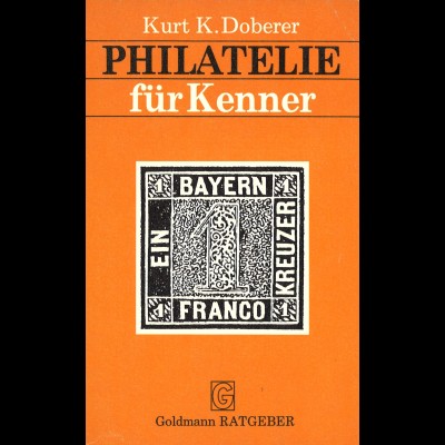 Kurt K. Doberer: Philatelie für Kenner (1976)