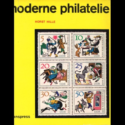 Horst Hille: Moderne Philatelie