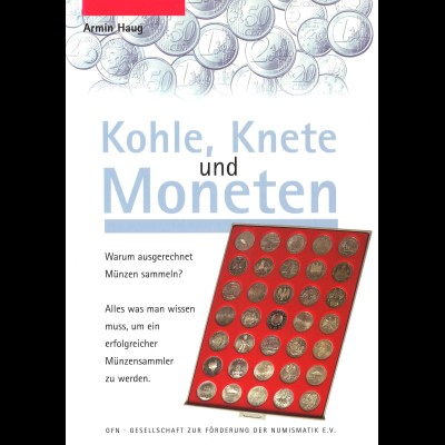Armin Haug: Kohle, Knete und Moneten +Euro-Katalog