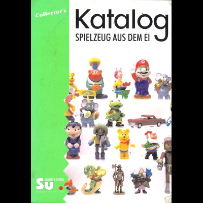 Collector's Katalog Spielzeug aus dem Ei (1995/96)