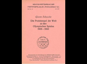 Günter Schneider: Die Poststempel der Welt zu den Olympischen Spielen 1906–1960